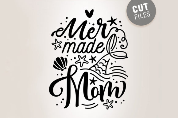Review: Mermade Mom - Funny Svg for Embroidery